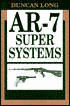 AR-7 Super Systems