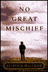 No Great Mischief