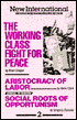New International no. 2: The Working Class Fight for Peace