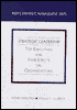 Strategic Leadership: Top Executives and Their Effects on Organizations