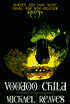 Voodoo Child: Murder and Dark Magic Prowl the New Orleans Streets