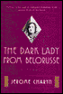 Dark Lady from Belorusse: A Memoir