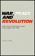 War, Peace and Revolution: International Socialism at the Crossroads, 1914-1918