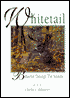 Whitetail Behavior through the Seasons
