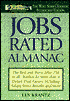 Jobs Rated Almanac 1999-2000: The Best & Worst Jobs