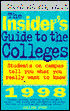 Insider's Guide to the Colleges, 1998