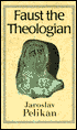 Faust the Theologian