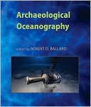 Archaeological Oceanography