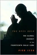 download The Open Road : The Global Journey of the Fourteenth Dalai Lama book