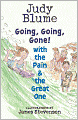 Going, Going, Gone! with the Pain and the Great One