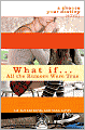 What If . . . All the Rumors Were True (Choose Your Destiny Series)