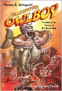 Billy Hooten, Owlboy #3: Tremble at the Terror of Zis-Boom-Bah