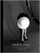 Paris 1962: Yves Saint Laurent and Dior, Christian Dior, the Early Collections