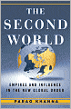 The Second World: Empires and Influence in the New Global Order