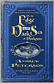 On the Edge of the Dark Sea of Darkness: Adventure, Peril, Lost Jewels, and the Fearsome Toothy Cows of Skree