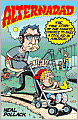 Alternadad: The True Story of One Family's Struggle to Raise a Cool Kid in America