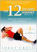 Jorge Cruise: 12 Second Sequence Workout