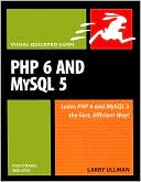 PHP 6 and MySQL 5 for Dynamic Web Sites (Visual QuickPro Guide Series)