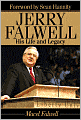 Jerry Falwell: His Life and Legacy