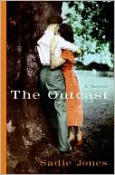 The Outcast by Sadie Jones: Book Cover