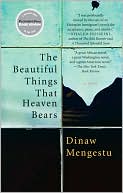 The Beautiful Things That Heaven Bears
