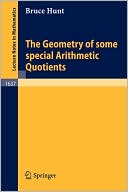 The Geometry of some special Arithmetic Quotients