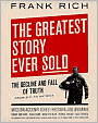 The Greatest Story Ever Sold: The Decline and Fall of Truth from 9/11 to Katrina