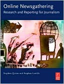 Online Newsgathering: Research and Reporting for Journalism