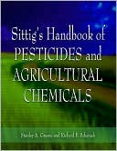 Sittig's Handbook of Pesticides and Agricultural Chemicals