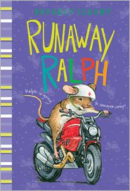 Runaway Ralph (Ralph Mouse Series #2)