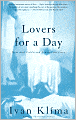Lovers for a Day: New and Collected Stories on Love