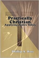 Practically Christian - Applying James Today