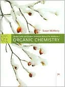 Study Guide with Solutions Manual for McMurry's Organic Chemistry, 7th