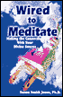 Wired to Meditate