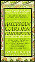The American Garden Guidebook West