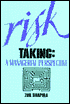 Risk Taking: A Managerial Perspective