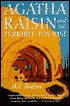 Agatha Raisin and the Terrible Tourist (Agatha Raisin Series #6)