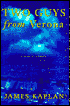 Two Guys from Verona: A Novel of Suburbia