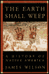 The Earth Shall Weep: A History of Native America