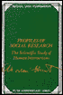 Profiles of Social Research: The Scientific Study of Human Interactions