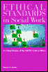Ethical Standards in Social Work: A Critical Review of the NASW Code of Ethics