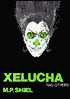 Xelucha and Others
