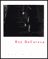 Roy De Carava, a Retrospective