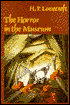 The Horror in the Museum and Other Revisions