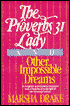 Proverbs 31 Lady and Other Impossible Dreams by Marsha Drake: Book Cover