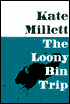 The Loony-Bin Trip