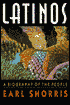 Latinos: A Biography of the People