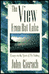 View from Rat Lake: Essays on the Sport of Fly Fishing