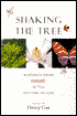 Shaking the Tree: Readings from Nature in the History of Life