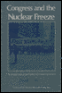 Congress And Nuclear Freeze